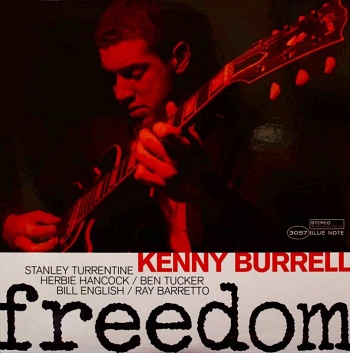 KENNY BURRELL / FREEDOM [LIMITED EDITION, REMASTERED][180g 45rpm 2LP]